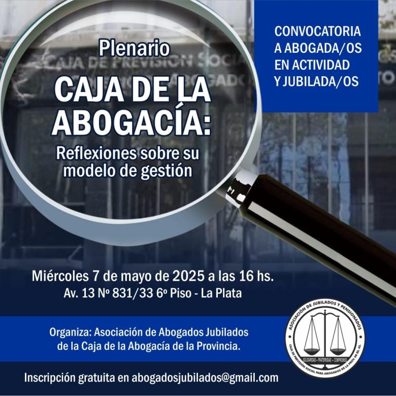 Plenario Abierto: Reflexiones sobre el modelo de gestión de la Caja de la Abogacía